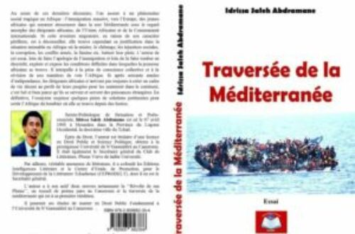 Article : « Traversée de la Méditerranée » ou l’essai avertisseur des consciences africaines d’une mort certaine
